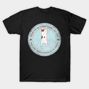 Today is International Cat Day Badge T-Shirt